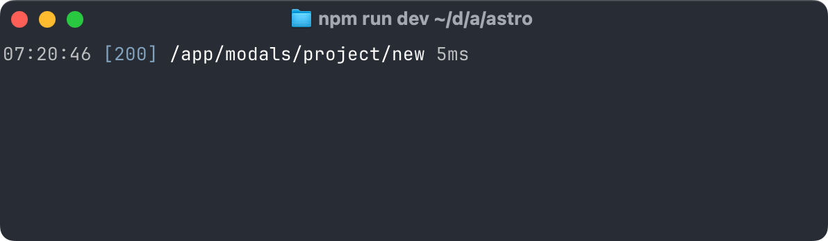 The npm run dev terminal logging a 200 GET request to /app/modals/project/new