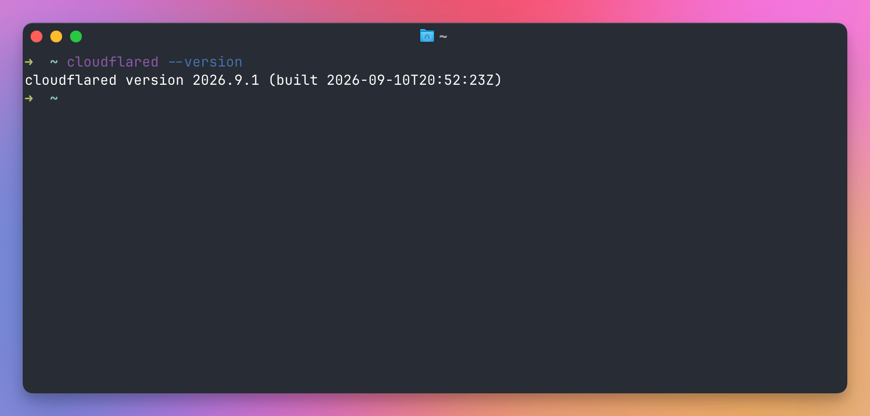 The output of cloudflared --version in a terminal: cloudflared version 2026.9.1