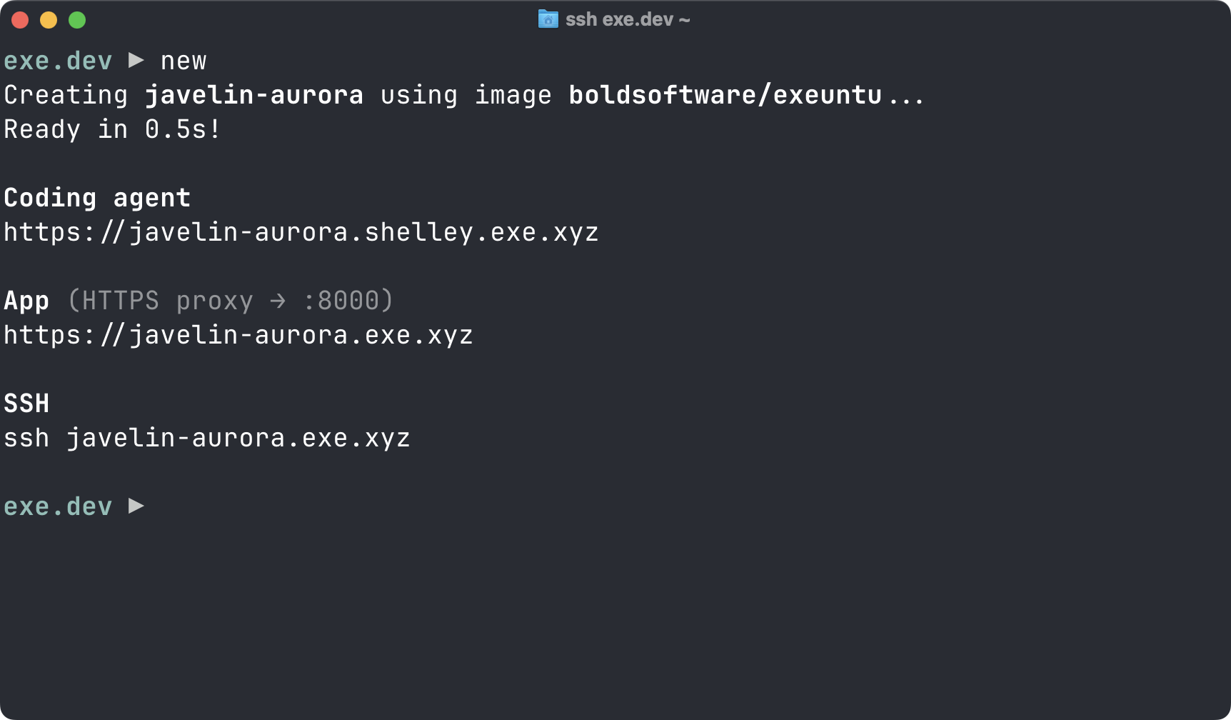 Creating a VM from the exe.dev shell, ready in 0.5 seconds