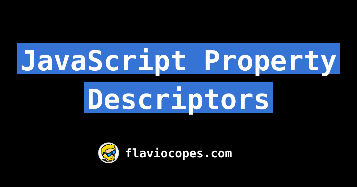 javascript-property-descriptors