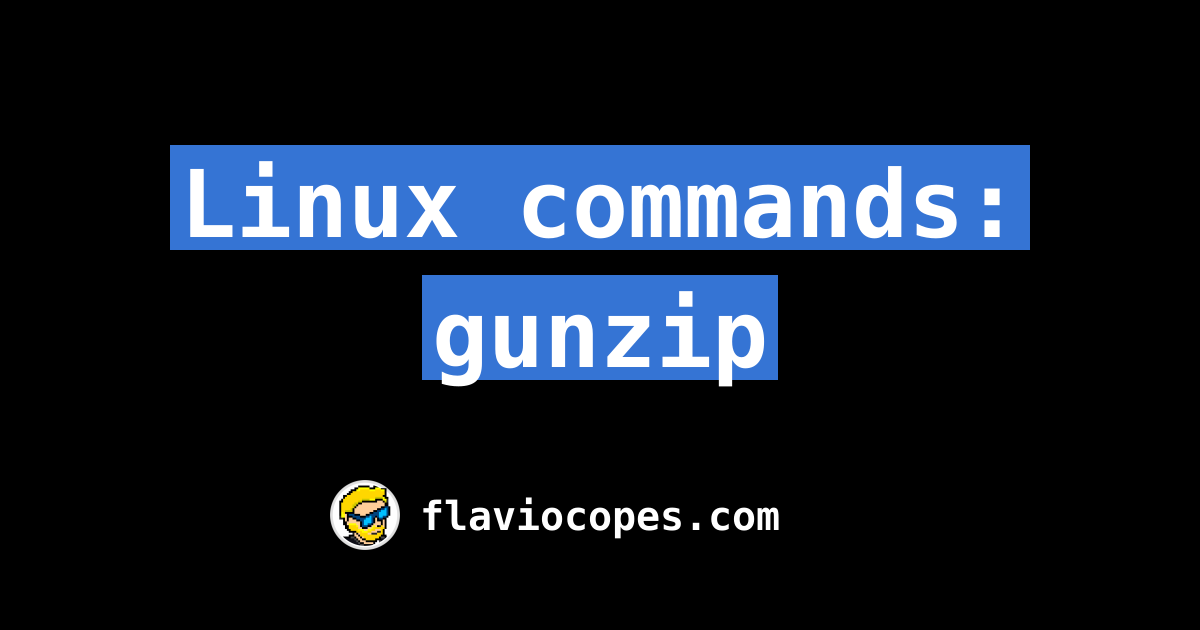 Linux commands gunzip