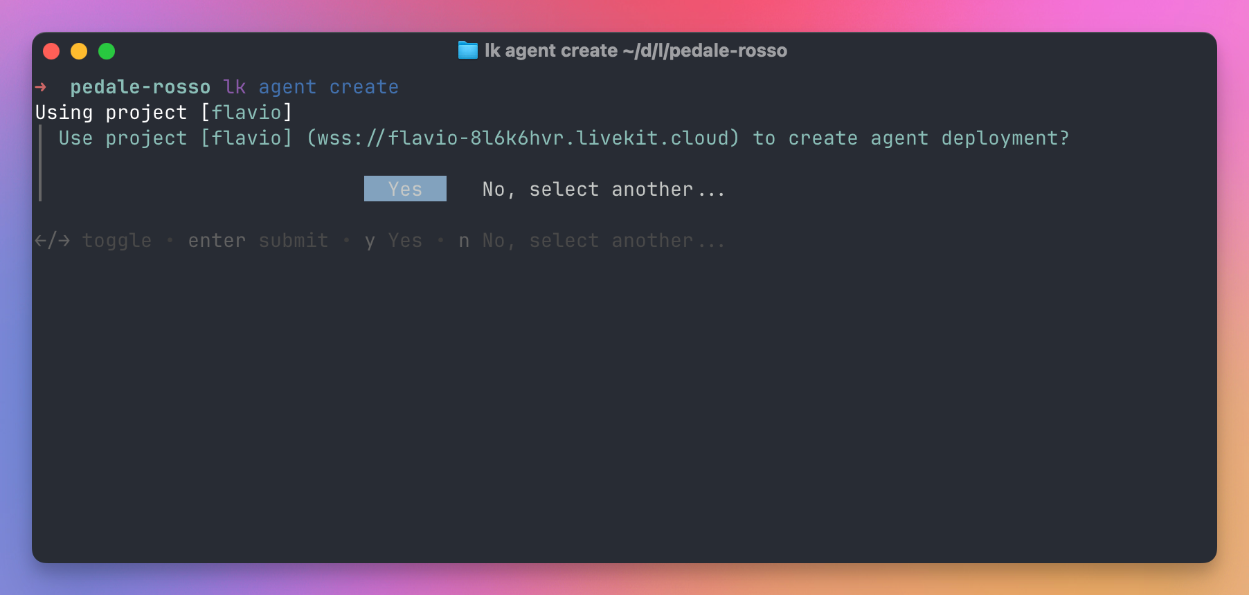The lk agent create command asking for confirmation before using the configured LiveKit Cloud project