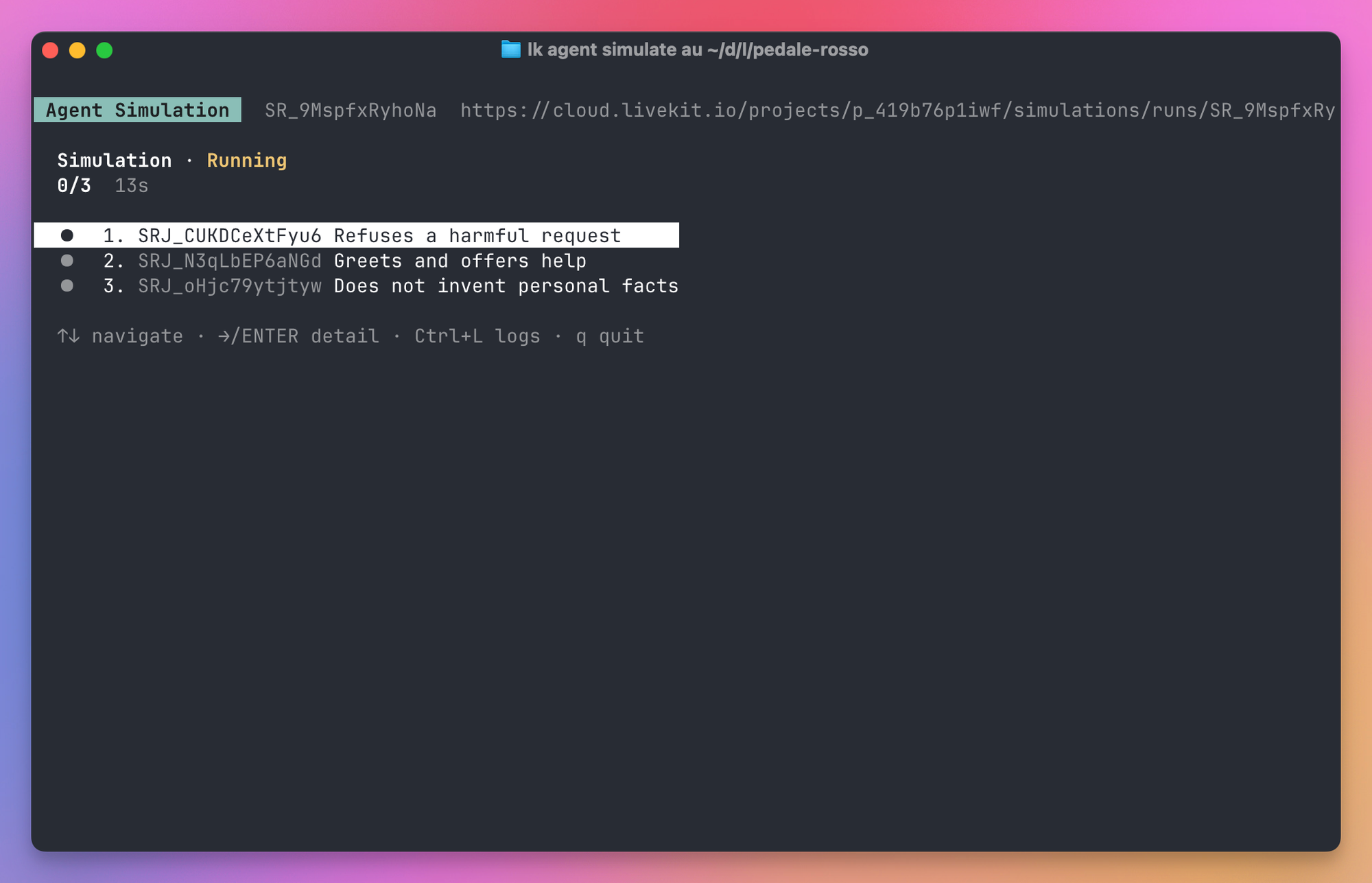 A LiveKit simulation of three scenarios just starting, with Refuses a harmful request selected