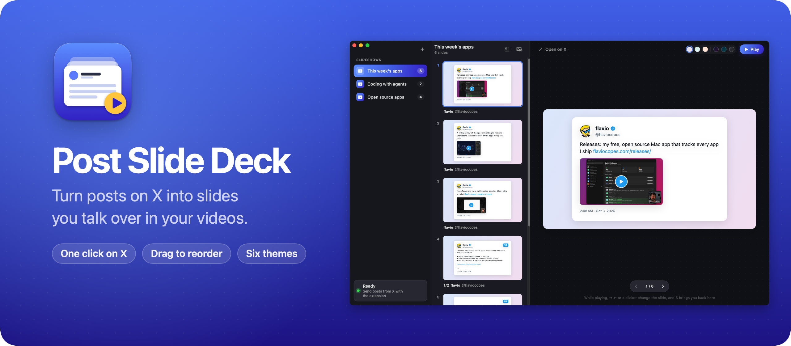 Post Slide Deck, a Mac app and a Chrome extension that turn posts on X into slides