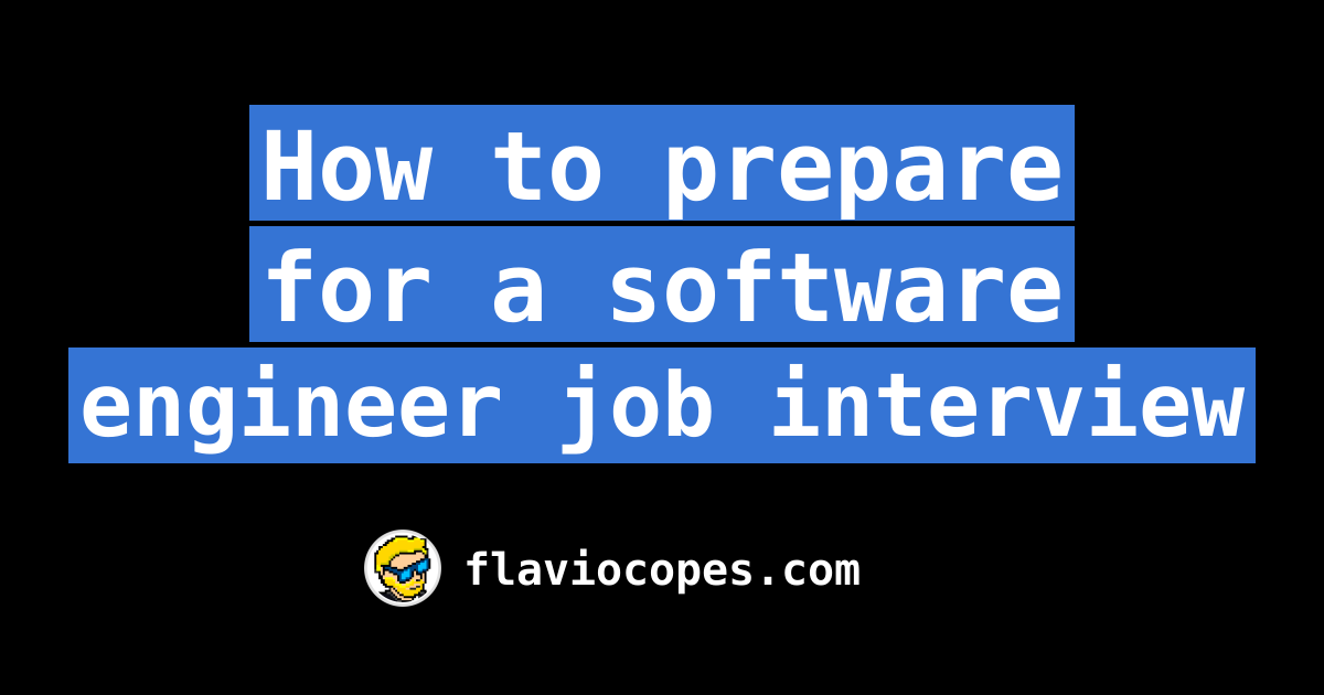 how-to-prepare-for-a-software-engineer-job-interview