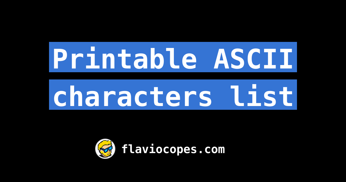 printable-ascii-characters-list