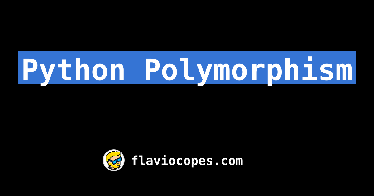 Python Polymorphism