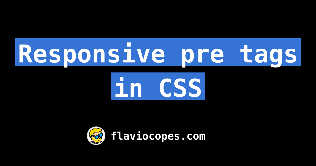 Responsive pre tags in CSS