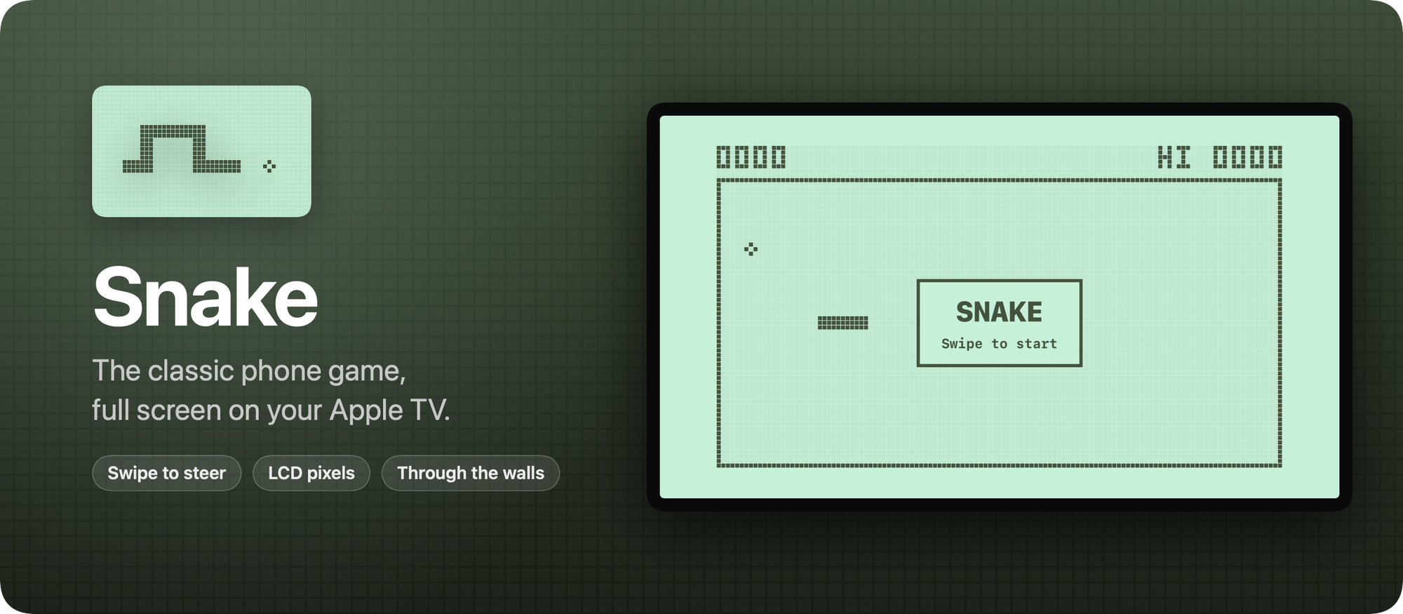 Snake, the classic phone game, full screen on your Apple TV