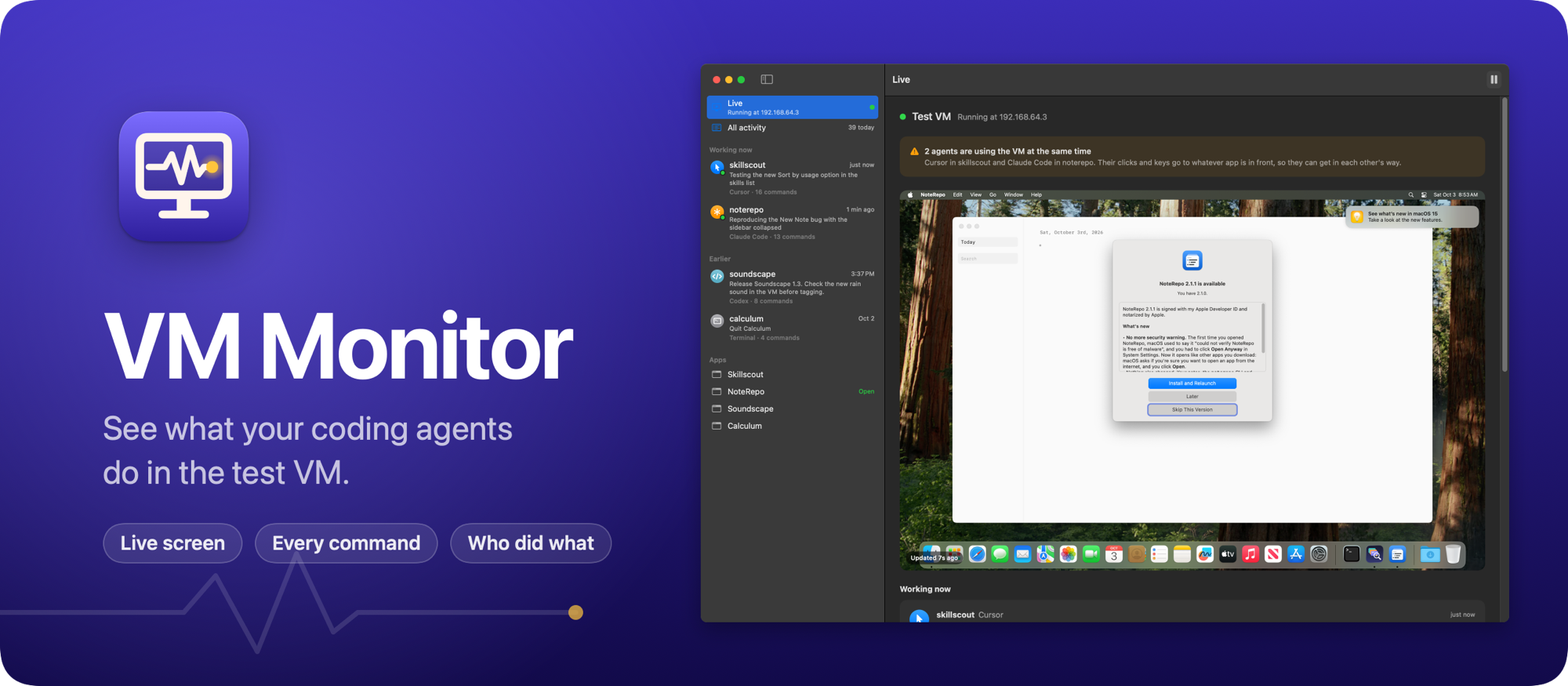 VM Monitor, see what your coding agents do in the test VM